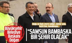 Büyükşehir Belediye Başkanı Halit Doğan: "Samsun bambaşka bir şehir olacak"