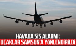 Havada sis alarmı: Uçaklar Samsun’a yönlendirildi