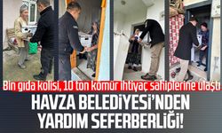 Havza Belediyesi’nden yardım seferberliği!