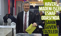 Havza Madeni İşler Esnaf Odası'nda Cesur Şahin güven tazeledi