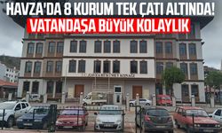 Havza'da 8 kurum tek çatı altında!