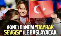 İkinci dönem "Bayrak Sevgisi" ile başlayacak