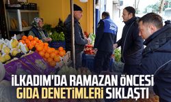 İlkadım'da Ramazan öncesi gıda denetimleri sıklaştı
