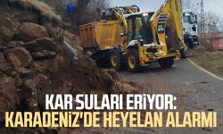 Kar suları eriyor: Karadeniz'de heyelan alarmı