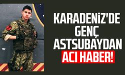 Karadeniz'de Astsubay Mert Necati Günay'dan acı haber!