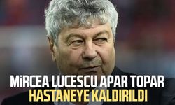 Mircea Lucescu apar topar hastaneye kaldırıldı