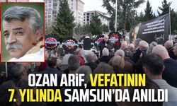 Ozan Arif, vefatının 7. yılında Samsun’da anıldı