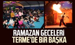 Ramazan geceleri Terme’de bir başka