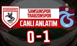 Samsunspor - Trabzonspor maçı canlı anlatım 0-1