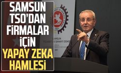 Samsun TSO’dan firmalar için yapay zeka hamlesi