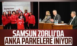 Samsun Zorlu’da Anka parkelere iniyor