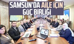 Samsun’da aile için güç birliği