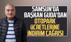 Samsun'da Başkan Hasan Guda'dan otopark ücretlerine indirim çağrısı