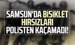 Samsun'da bisiklet hırsızları polisten kaçamadı!