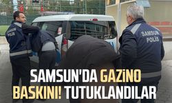 Samsun'da gazinoda şok olay! Tutuklandılar