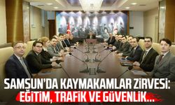 Samsun’da kaymakamlar zirvesi: Eğitim, trafik ve güvenlik...