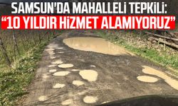 Samsun'da mahalleli tepkili: "10 yıldır hizmet alamıyoruz"