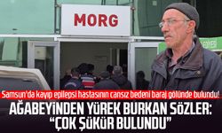 Samsun'da Nimet Serdar'ın ağabeyinden yürek burkan sözler: "Çok şükür bulundu"