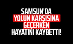 Samsun'da ölümlü kaza! Hüseyin Sözen hayatını kaybetti