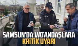 Samsun Salıpazarı'nda vatandaşlara kritik uyarı