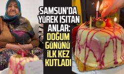 Samsun’da yürek ısıtan anlar: Doğum gününü ilk kez kutladı