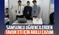 Samsunlu öğrencilerden tavuk eti için akıllı çözüm