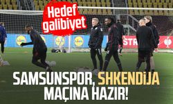 Samsunspor, Shkendija maçına hazır! Hedef galibiyet