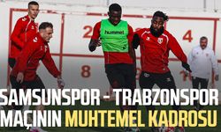 Samsunspor - Trabzonspor maçının muhtemel kadrosu