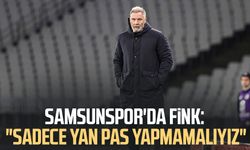 Samsunspor'da Thorsten Fink: "Sadece yan pas yapmamalıyız"