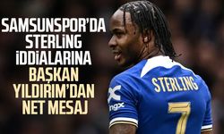 Samsunspor’da Başkan Yüksel Yıldırım’dan Raheem Sterling açıklaması!