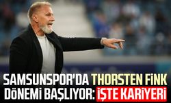 Samsunspor'da Thorsten Fink dönemi başlıyor: İşte kariyeri