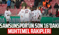 Samsunspor’un son 16 turundaki muhtemel rakipleri