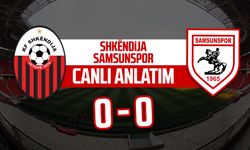 Shkëndija - Samsunspor maçı canlı anlatım