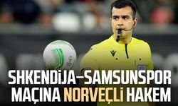 Shkendija–Samsunspor maçını Rohit Saggi yönetecek!