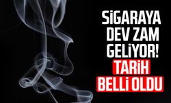 Sigaraya dev zam geliyor! Tarih belli oldu