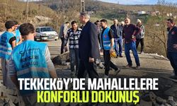 Tekkeköy’de mahallelere konforlu dokunuş