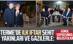 Terme’de ilk iftar şehit yakınları ve gazilerle: Gönül sofrasında buluştular