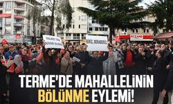 Samsun Terme'de mahallelinin bölünme eylemi!