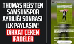 Thomas Reis'ten Samsunspor ayrılığı sonrası ilk paylaşım!