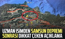 Uzman isimden Samsun depremi sonrası dikkat çeken açıklama