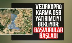 Vezirköprü Karma OSB yatırımcıyı bekliyor: Başvurular başladı