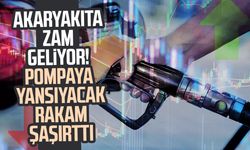 Akaryakıta zam geliyor! Pompaya yansıyacak rakam şaşırttı