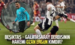 Beşiktaş – Galatasaray derbisinin hakemi Ozan Ergün kimdir?