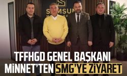 TFFHGD Genel Başkanı Kahraman Minnet’ten SMG’ye ziyaret