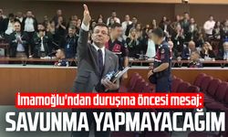 İmamoğlu'ndan duruşma öncesi mesaj: Savunma yapmayacağım