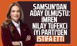 Samsun'dan aday olmuştu: İmren Nilay Tüfekci İYİ Parti'den istifa etti