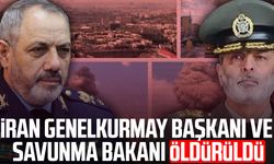 İran Genelkurmay Başkanı ve Savunma Bakanı öldürüldü