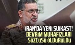 İran'da yeni suikast! Devrim Muhafızları Sözcüsü öldürüldü