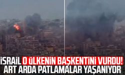 İsrail o ülkenin başkentini vurdu! Art arda patlamalar yaşanıyor