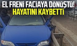 Karabük'te el freni faciaya dönüştü! Ünal Özdemir hayatını kaybetti